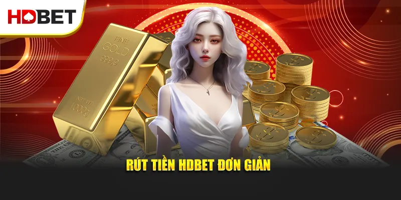 Rút tiền HDBet 1